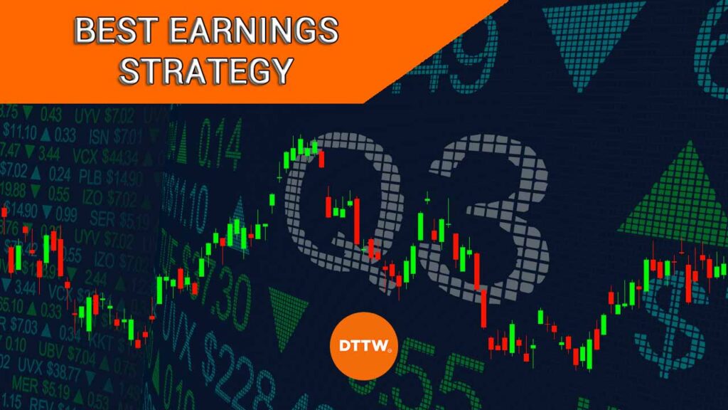 best earnings strategy